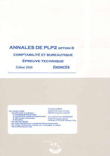 Emprunter ANNALES DE PLP2 OPTION B. COMPTABILIT ET BUREAUTIQUE. EPREUVE TECHNIQUE. ENONCE. livre