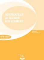 Emprunter L'INFORMATIQUE DE GESTION AUX EXAMENS - POCHETTE - CORRIGES livre
