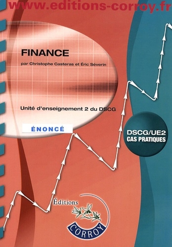 Emprunter FINANCE. POCHETTE ENONCE. UNITE D'ENSEIGNEMENT 2 DU DSCG livre