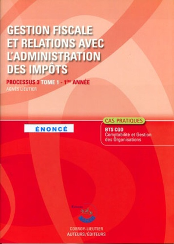 Emprunter GESTION FISCALE ET RELATIONS AVEC L'ADMINISTRATION DES IMPOTS T1. POCHETTE ENONC livre