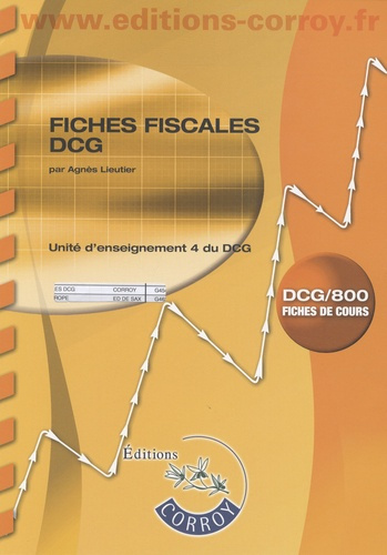 Emprunter FICHES FISCALES DCG - UE 4 DU DCG. POCHETTE FICHES DE COURS livre