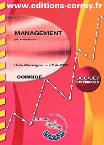 Emprunter MANAGEMENT CORRIGE - UNITE D'ENSEIGNEMENT 7 DU DCG (POCHETTE) livre