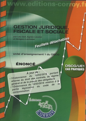 Emprunter Gestion juridique, fiscale et sociale UE 1 du DSCG. Enoncé, Edition 2016-2017 livre