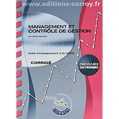 Emprunter Management et contrôle de gestion UE 3 du DSCG. Corrigé, Edition 2018 livre