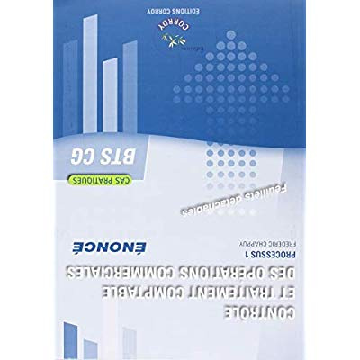 Emprunter CONTROLE ET TRAITEMENT DES OPERATIONS COMMERCIALES - ENONCE - PROCESSUS 1 DU BTS CG livre