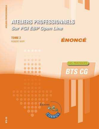 Emprunter ATELIERS PROFESSIONNELS T2 - ENONCE - SUR PGI EBP OPEN LINE livre