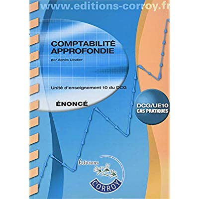 Emprunter COMPTABILITE APPROFONDIE ENONCE - UE 10 DU DCG livre