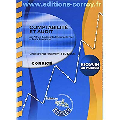 Emprunter COMPTABILITE ET AUDIT CORRIGE - UE 4 DU DSCG livre