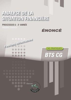 Emprunter Analyse de la situation financière Processus 6 du BTS CG. Enoncé, Edition 2019-2020 livre