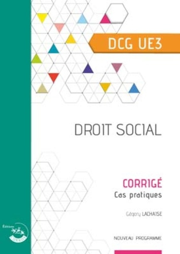 Emprunter Droit social DCG 3. Corrigé, cas pratiques livre