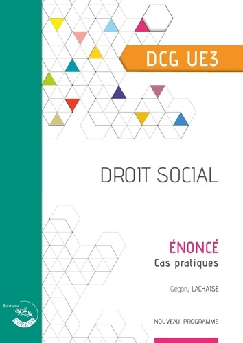 Emprunter Droit social UE 3 du DCG. Enoncé, Edition 2020-2021 livre