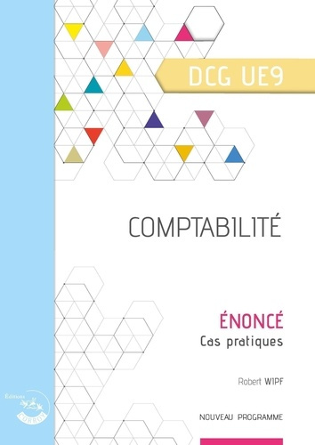 Emprunter Comptabilité DCG UE9. Enoncé, Edition 2021-2022 livre