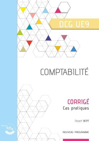 Emprunter Comptabilité DCG UE9. Corrigé, Edition 2021-2022 livre