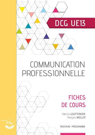 Emprunter Communication professionnelle DCG UE13. Fiches de cours, Edition 2021-2022 livre