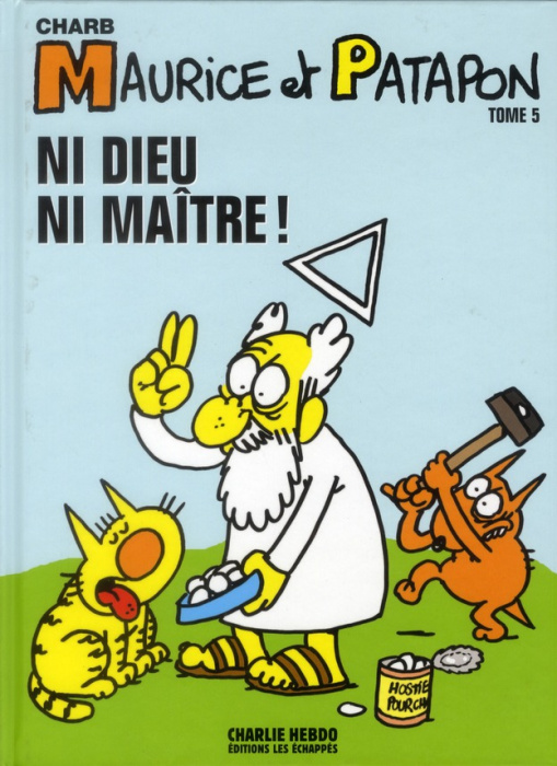 Emprunter Maurice et Patapon Tome 5 : Ni Dieu ni maître ! livre
