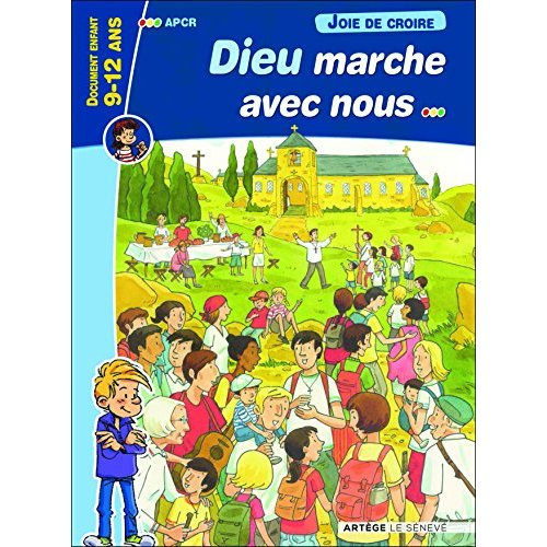 Emprunter Joie de croire. Dieu marche avec nous livre