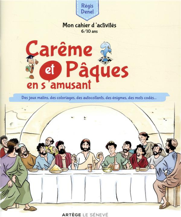 Emprunter Carême et Pâques en s'amusant. Mon cahier d'activités - Des jeux malins, des coloriages, des autocol livre