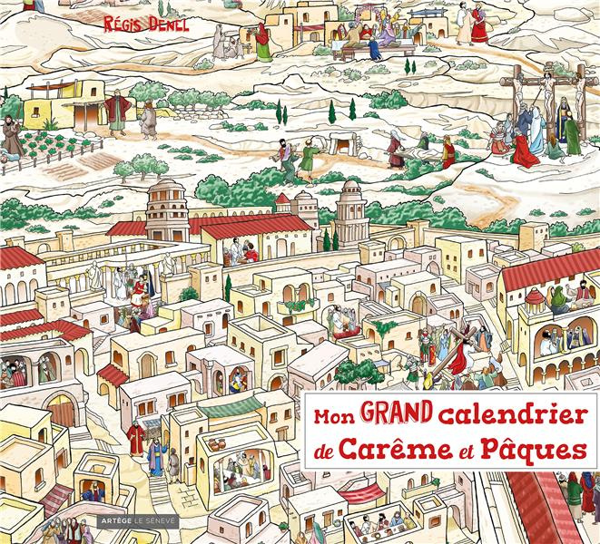 Emprunter Mon grand calendrier Carême & Pâques. Avec 1 livret livre