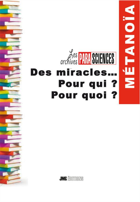 Emprunter Des miracles. Pour qui ? pourquoi livre