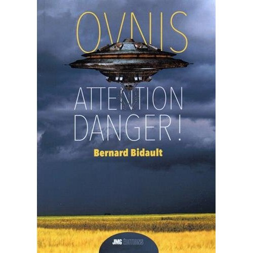 Emprunter Ovnis : attention danger ! livre