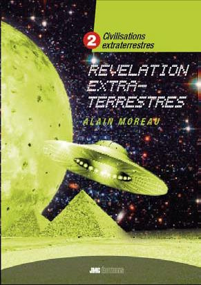 Emprunter Civilisations extraterrestres. Tome 2, Révélations extra-terrestres livre