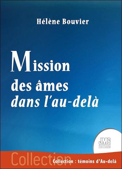 Emprunter Mission des âmes dans l'au-delà livre