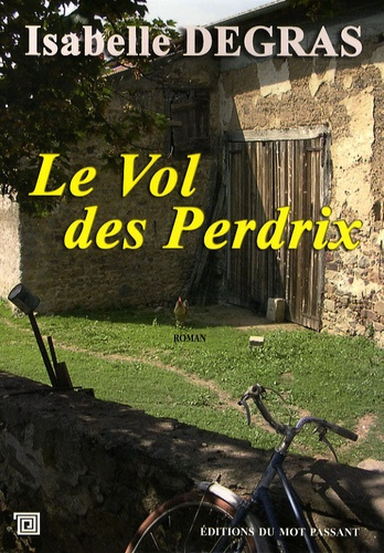 Emprunter Le vol des perdrix livre