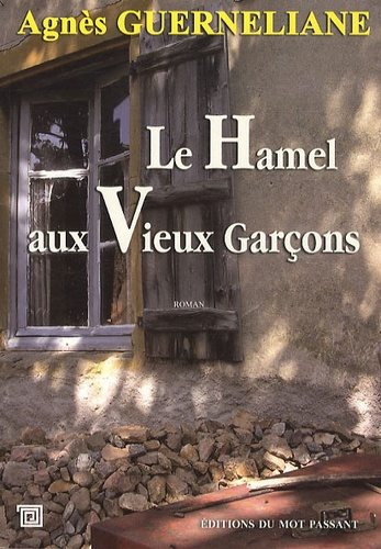 Emprunter Le hamel aux vieux garçons livre