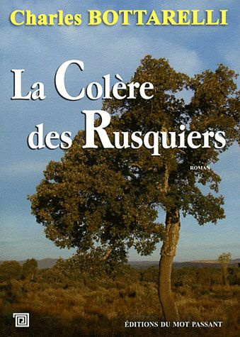 Emprunter La Colère des Rusquiers livre