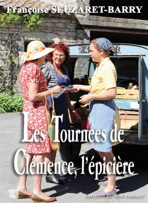 Emprunter Les tournées de Clémence, l'épicière livre