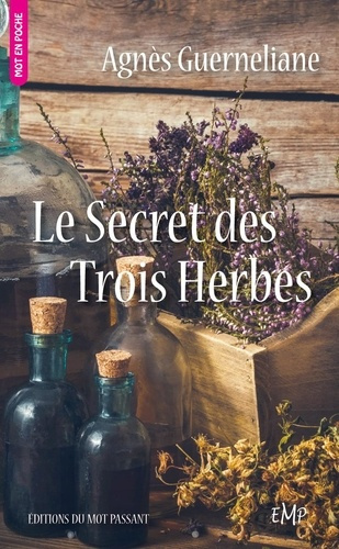 Emprunter Le secret des Trois Herbes livre