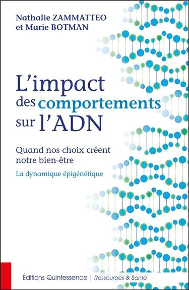 Emprunter L'impact des comportements sur l'ADN. Quand nos choix créent notre bien-être - La dynamique épigénét livre