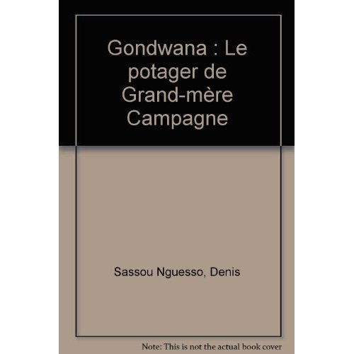 Emprunter GONDWANA LE POTAGER DE GRAND-MERE CAMPAGNE livre