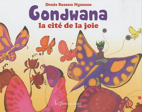 Emprunter GONDWANA LA CITE DE LA JOIE livre