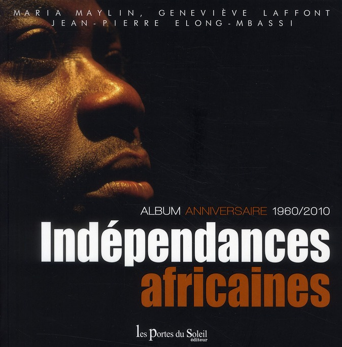 Emprunter INDEPENDANCES AFRICAINES livre