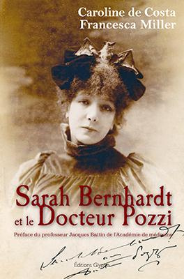 Emprunter Sarah Bernhardt et le Docteur Pozzi livre