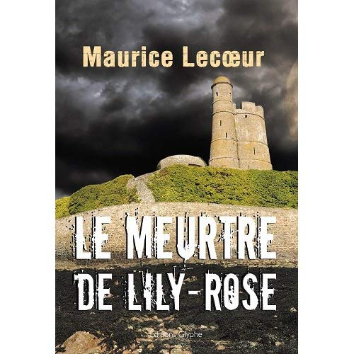 Emprunter LE MEURTRE DE LILY-ROSE - POLAR livre