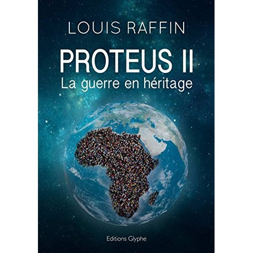 Emprunter Proteus II. La guerre en héritage livre