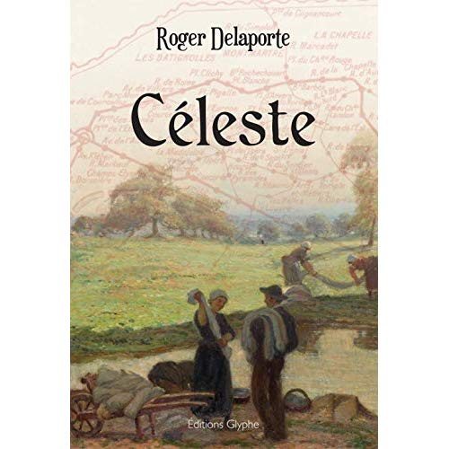 Emprunter Céleste, abandonnée en 1900 livre
