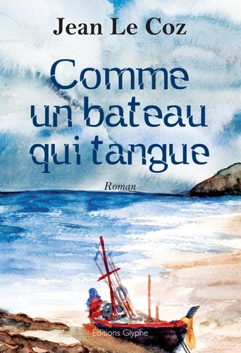 Emprunter Comme un bateau qui tangue livre