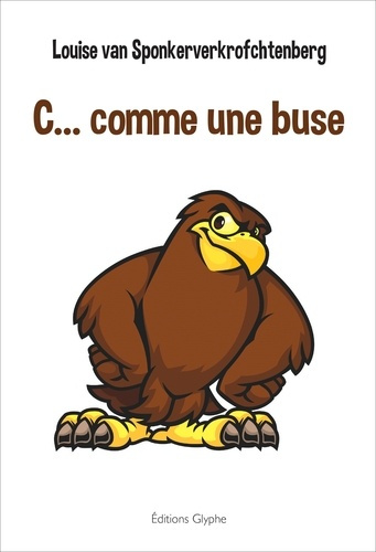 Emprunter C... comme une buse livre