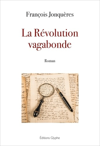 Emprunter La révolution vagabonde livre