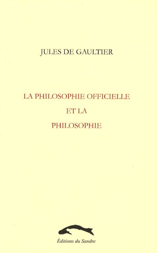 Emprunter LA PHILOSOPHIE OFFICIELLE ET LA PHILOSOPHIE livre