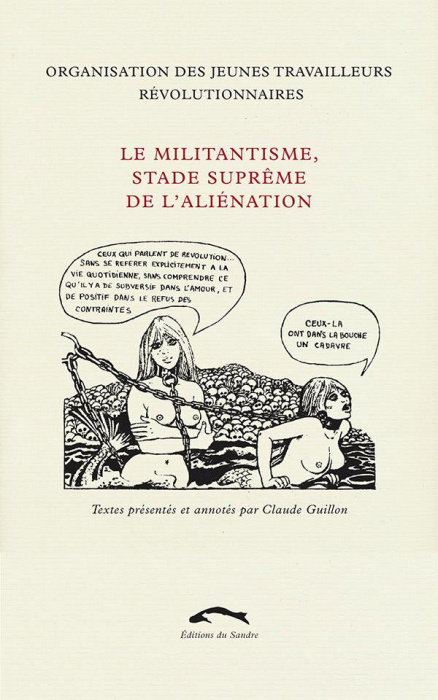 Emprunter Le Militantisme, stade suprême de l'aliénation livre