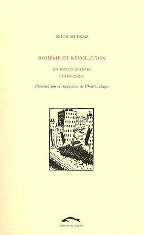 Emprunter BOHEME ET REVOLUTION - JOURNAUX INTIMES (1910-1924) livre