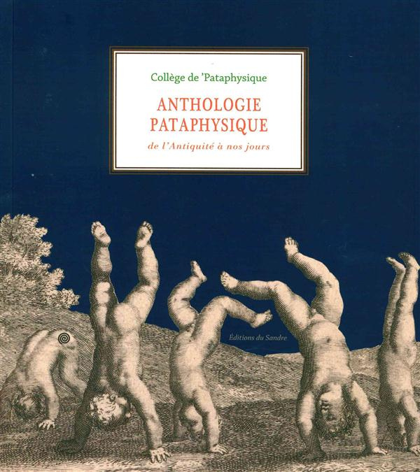 Emprunter Anthologie pataphysique. De l'Antiquité à nos jours livre
