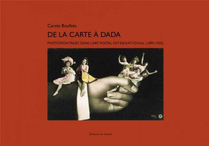 Emprunter De la carte à Dada. Photomontages dans l’art postal international (1895-1925) livre