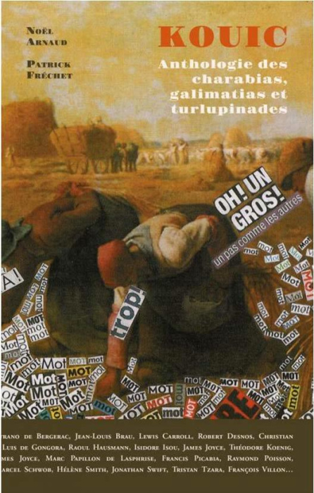 Emprunter Kouic. Anthologie des charabias, galimatias et turlupinades. Précédée de Cahrabia, galimatias et tur livre