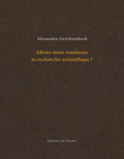 Emprunter Allons-nous continuer la recherche scientifique ? livre