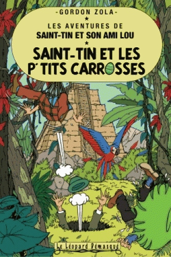 Emprunter Les aventures de Saint-Tin et son ami Lou Tome 22 : Saint-Tin et les p'tits carrosses livre